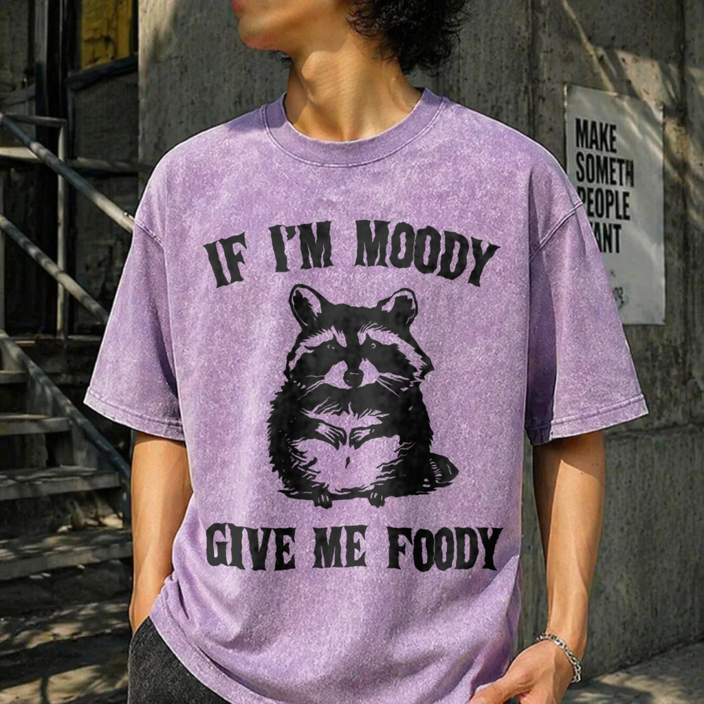 If I'm Moody Give Me Foody Funny Vintage Washed T-Shirt product image 6