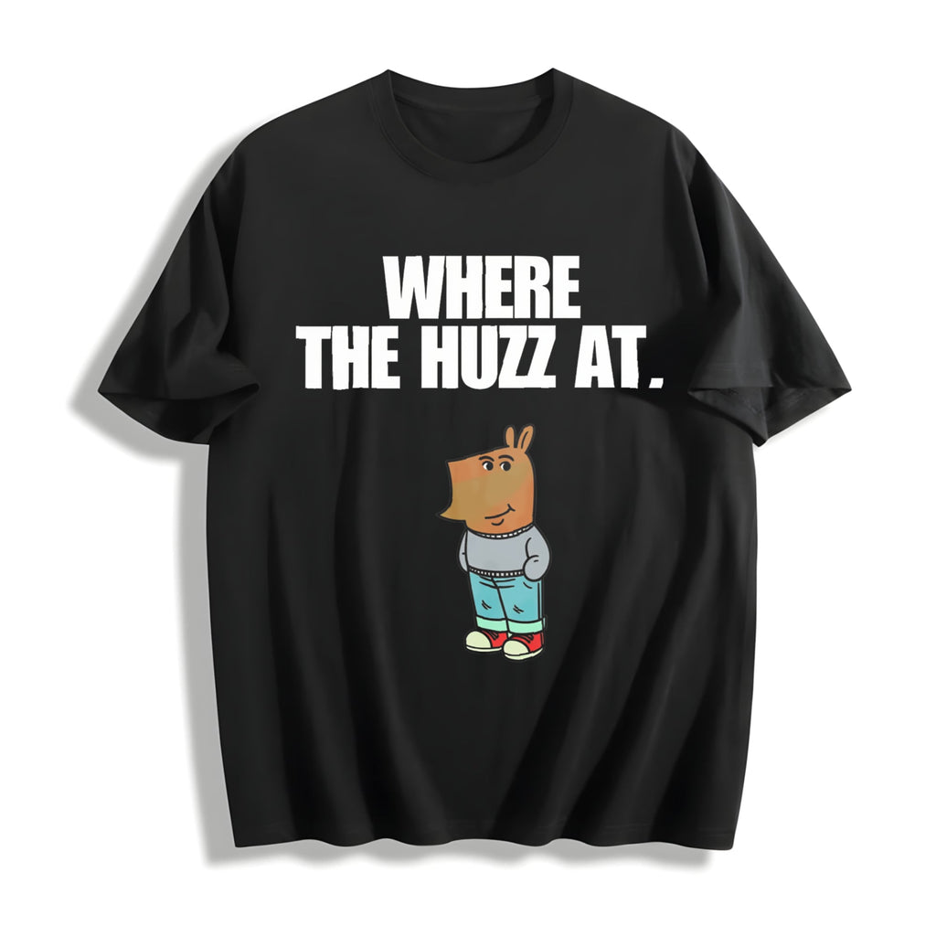 Chill Guy - Where The Huzz At - Cotton T-Shirt product image 1
