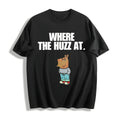 Chill Guy - Where The Huzz At - Cotton T-Shirt product image 1