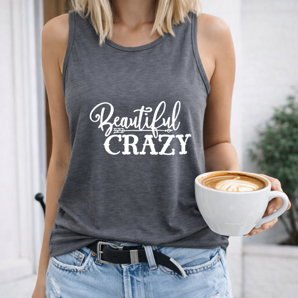 Beautifully Crazy Women's Tank Top