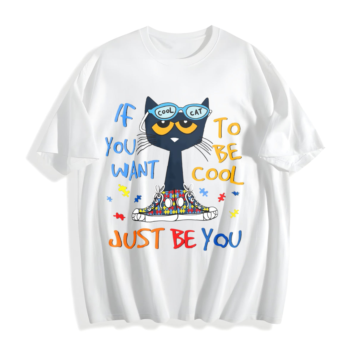 Cool Cat In Blue Glasses - Be If You Want Slogan Cotton product image 2