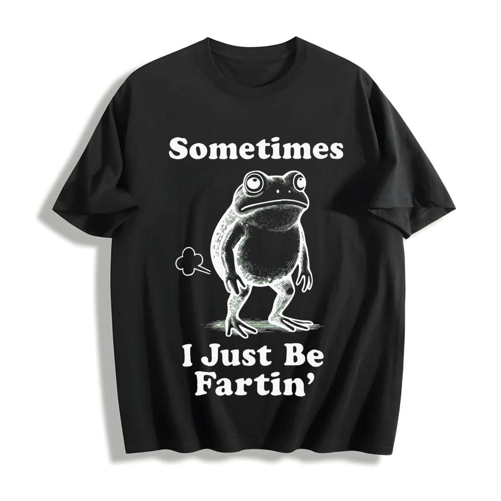 Sometimes I Just Be Fartin' Frog Cotton T-Shirt product image 1