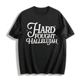 Hard Fought Hallelujah Cotton T-Shirt product image 1