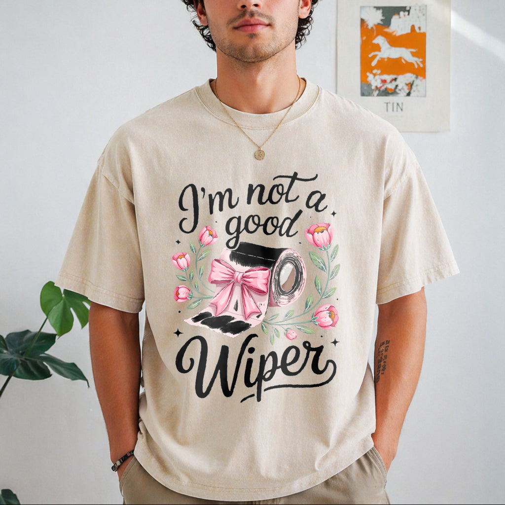 Inappropriate I'm Not A Good Wiper Funny Humor Vintage product image 1