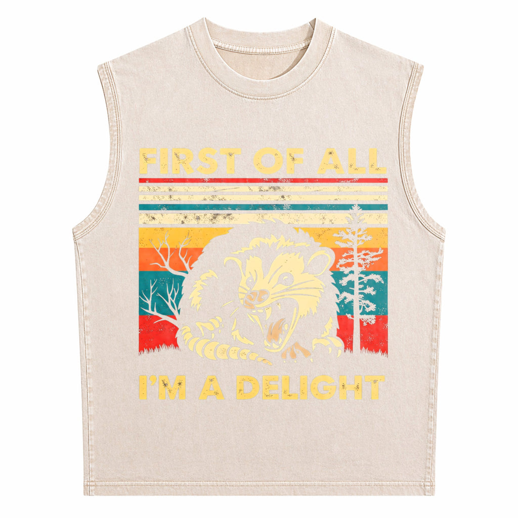 First Of All I'm A Delight Sarcastic Angry Opossum Men's Washed Tank Top
