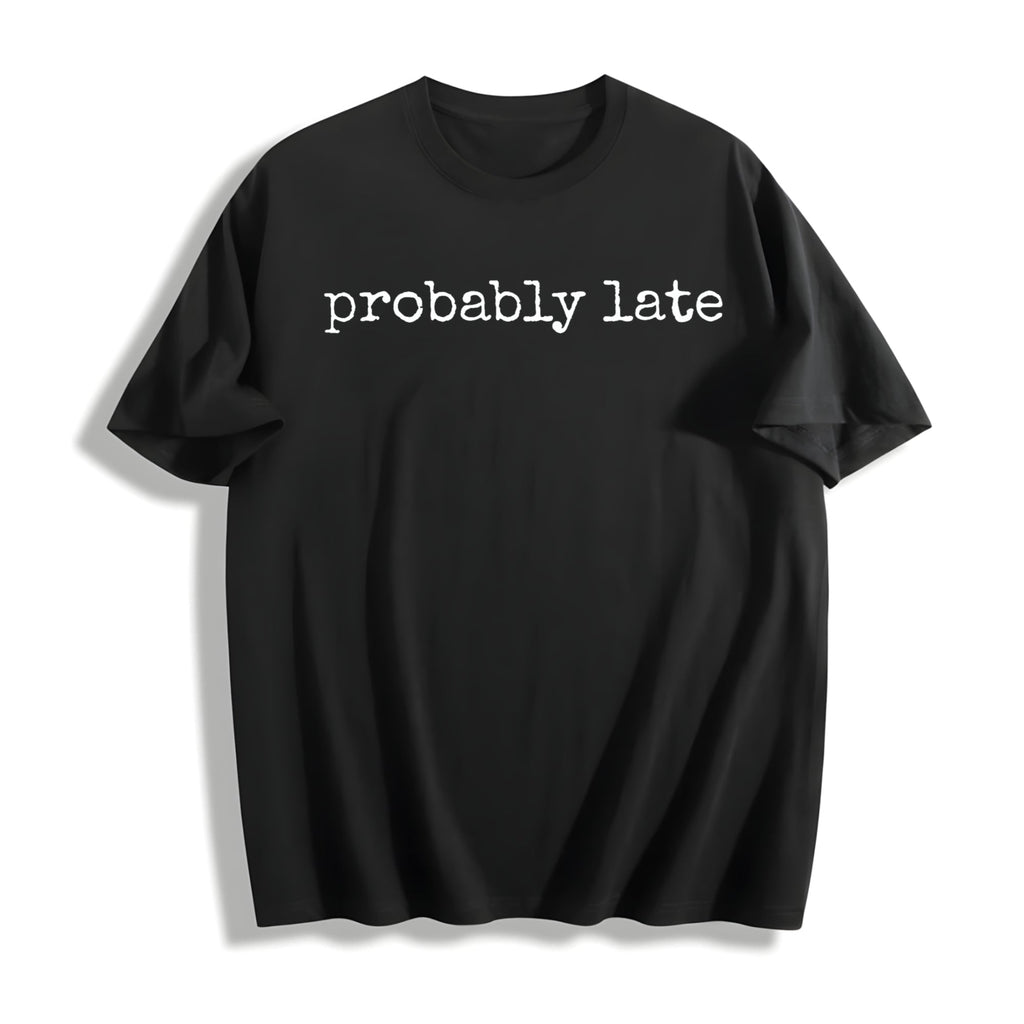 Probably Late Cotton T-Shirt product image 1