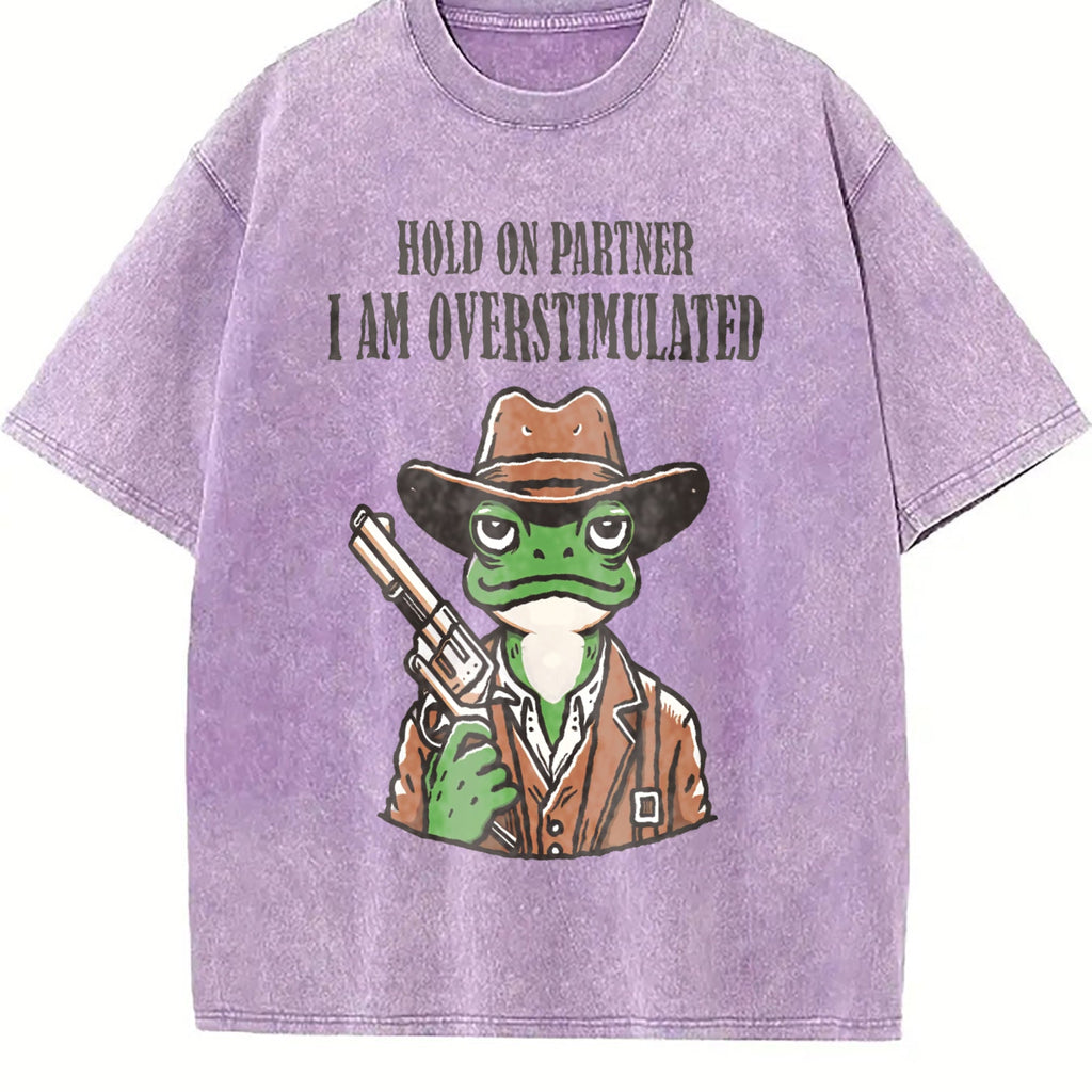Hold On Partner I'm Overstimulated Vintage Washed T-Shirt product image 6