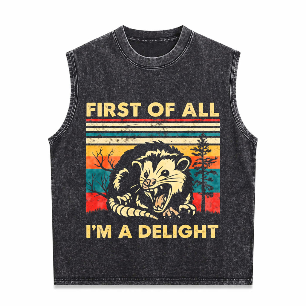 First Of All I'm A Delight Sarcastic Angry Opossum Men's Washed Tank Top