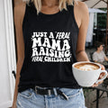 Just A Feral Mama Raising Feral - Black Women's Tank Top