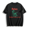 Chill Dog - Relax Nothing Is Under Control Cotton T-Shirt product image 1