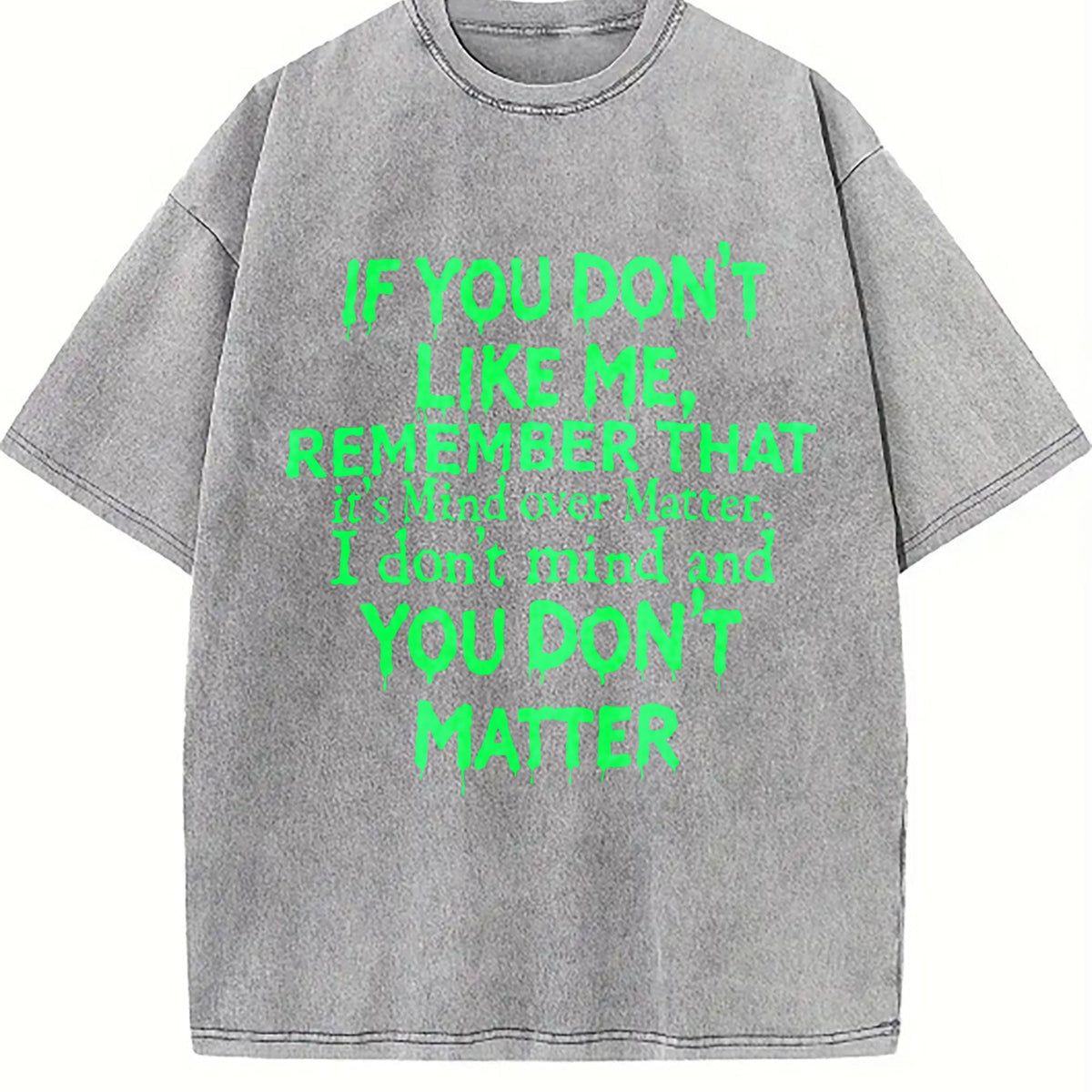 Mind Over Matter - Bold Statement With Text Vintage Washed product image 5