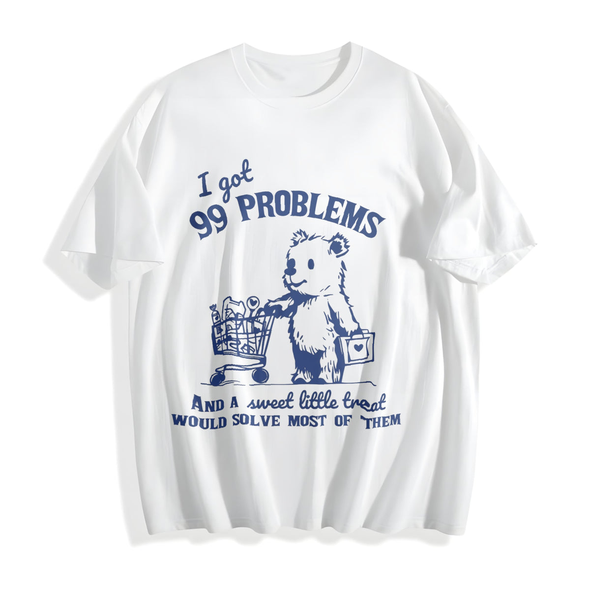 99 Poblems And A Sweet Little Treat Would Solve Most Of product image 2