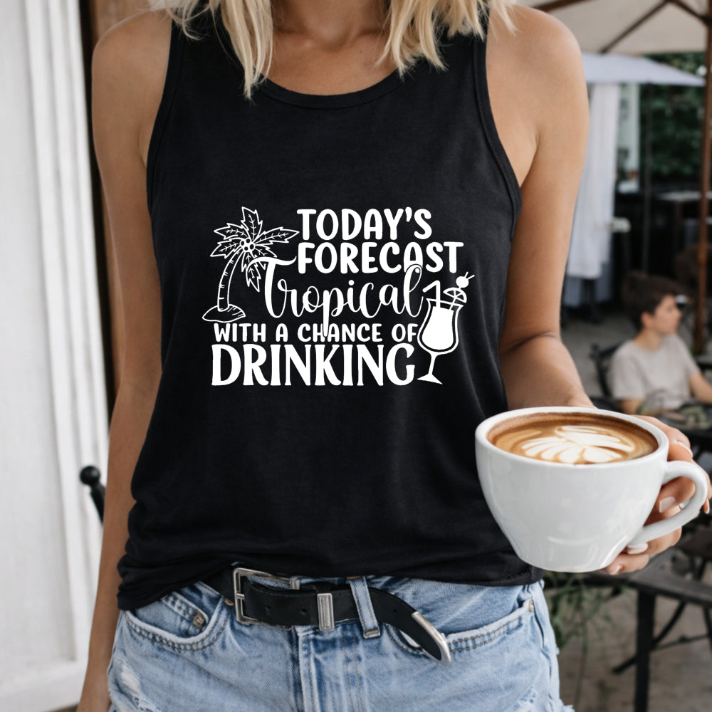 Today's Forecast Tropical with a Chance of Drinking Women's Tank Top