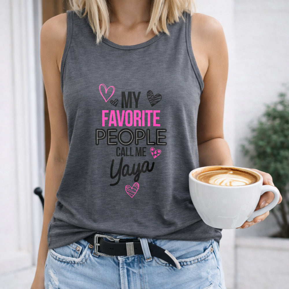My Favorite People Call Me Yaya Women's Tank Top