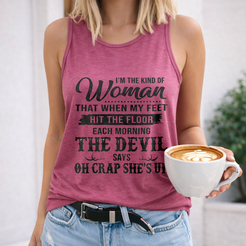 I M The Kind Of Woman Letters Women's Tank Top