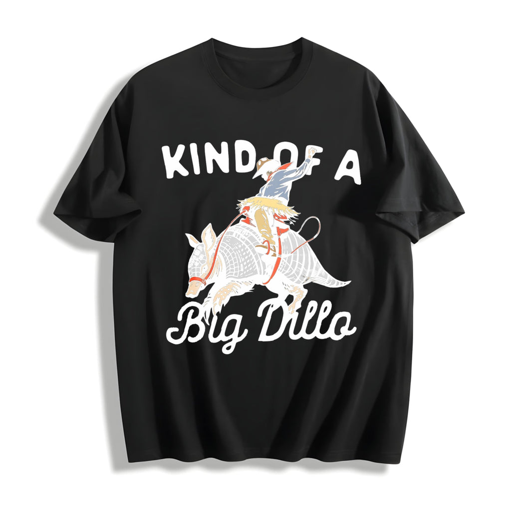 Armadillo Cowboy Kind Of A Big Dillo Funny Western Cotton product image 1