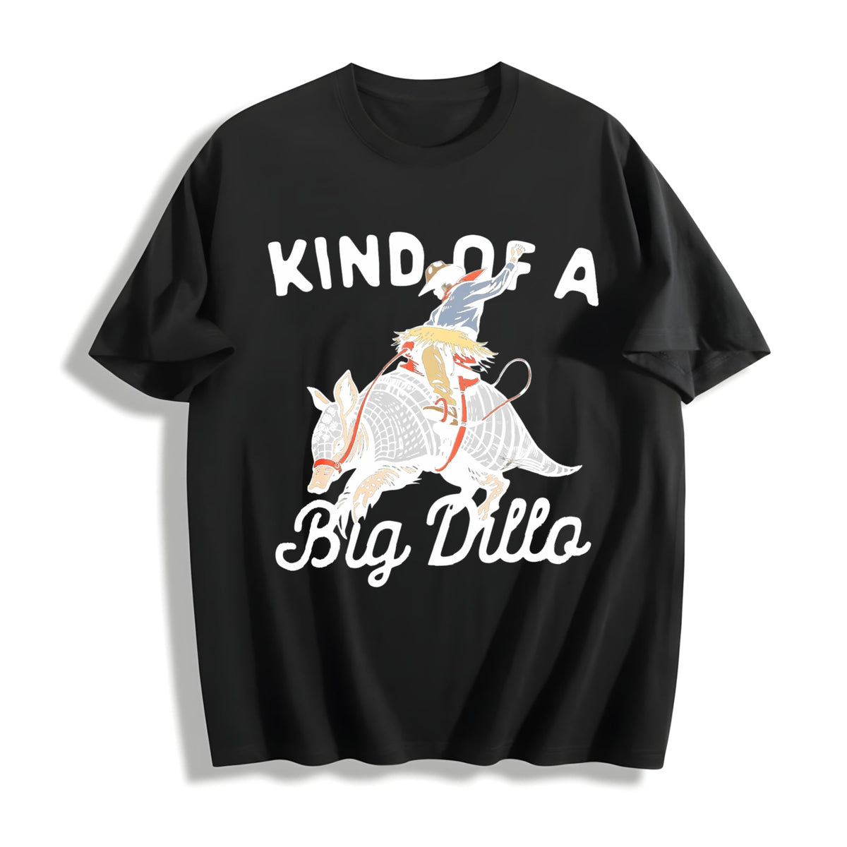 Armadillo Cowboy Kind Of A Big Dillo Funny Western Cotton product image 1
