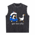 Got Too Silly Goose Funny Cute For Ducks Car Summer Men's Washed Tank Top
