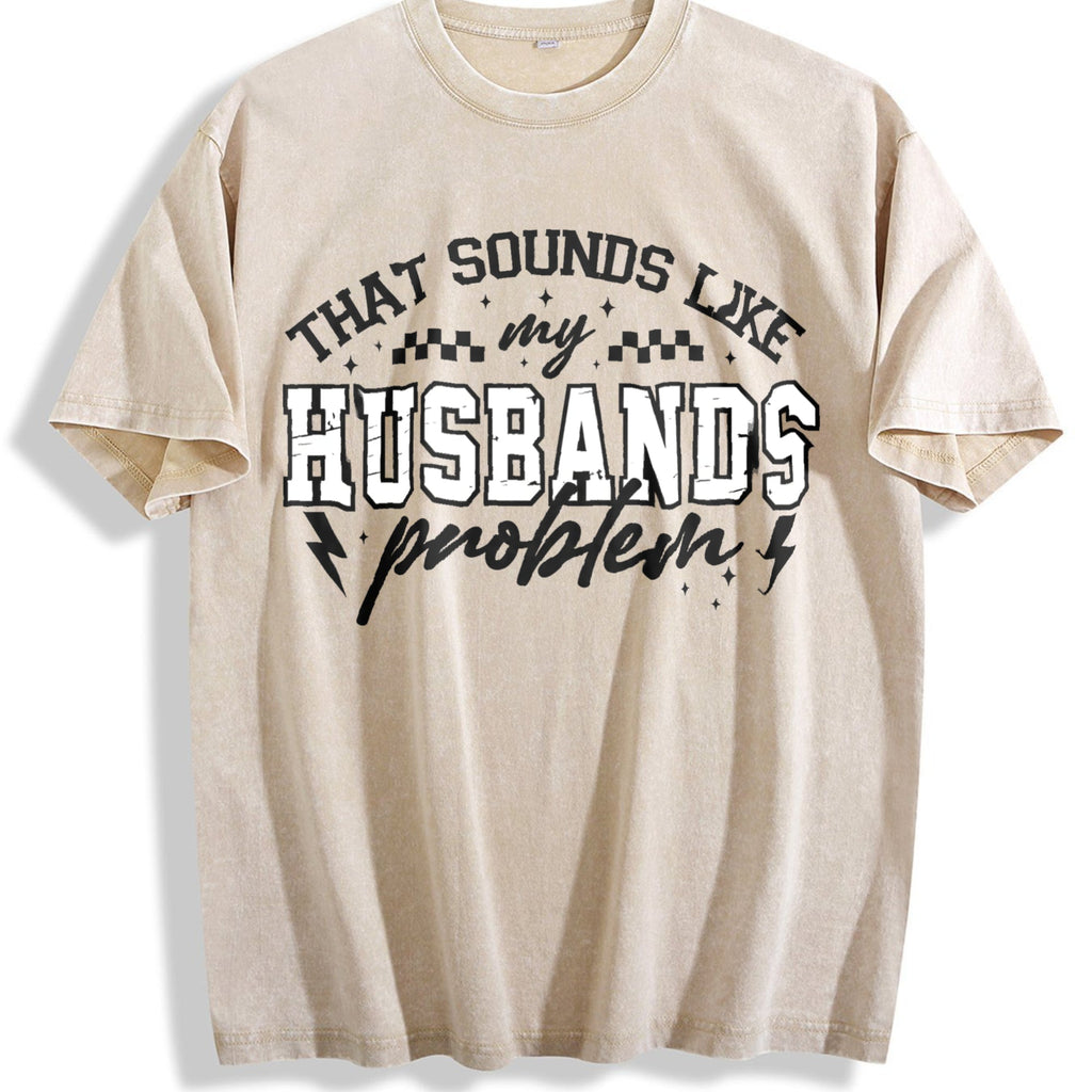 My Husbands Problem Snarky Humor Sarcastic Wife Vintage product image 1