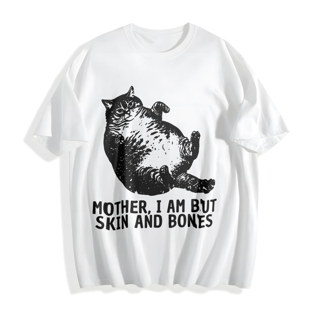 Mother I Am But Skin And Bones Cat Cotton T-Shirt product image 2