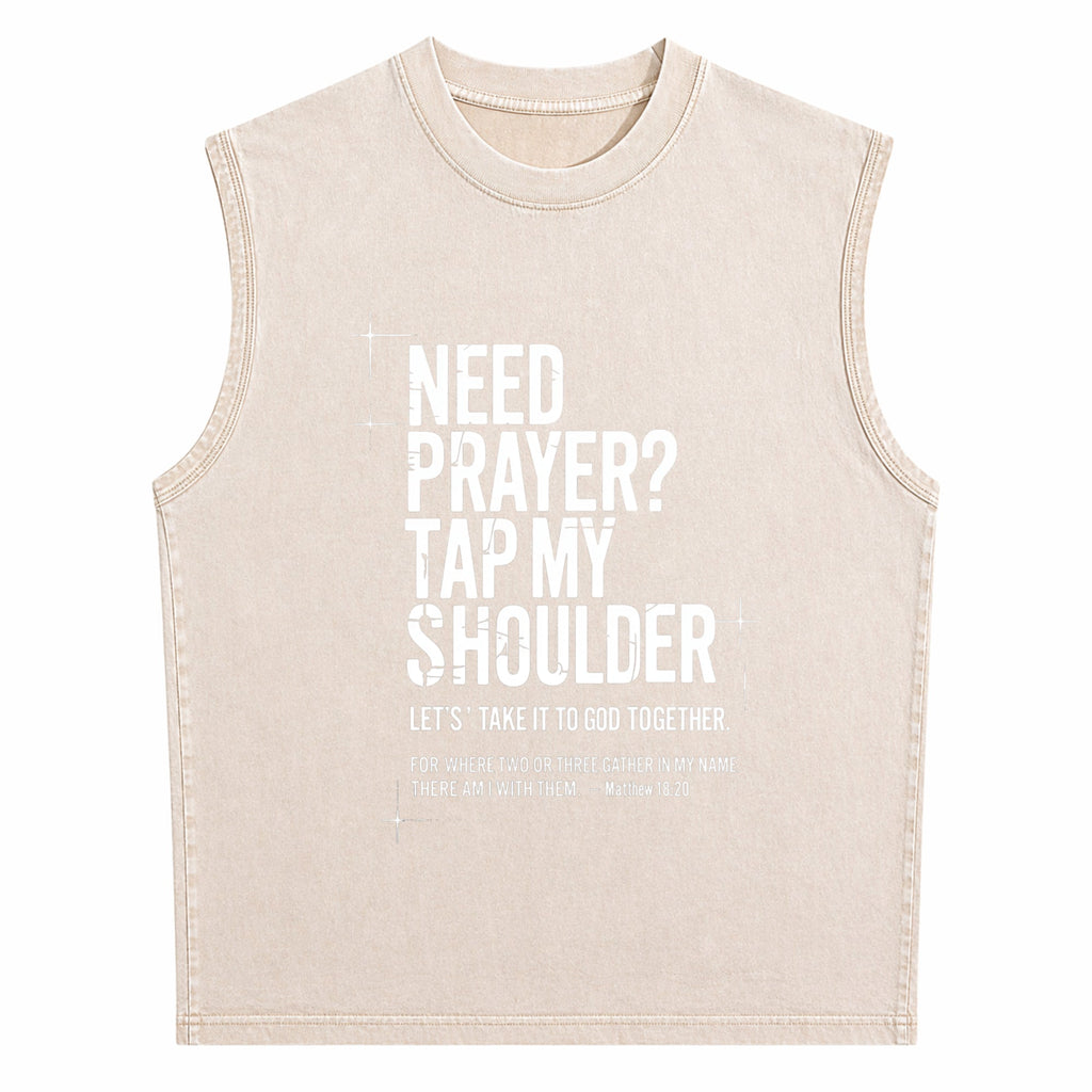 Need Prayer Tap My Shoulder Bible Verse Christian Men's Washed Tank Top