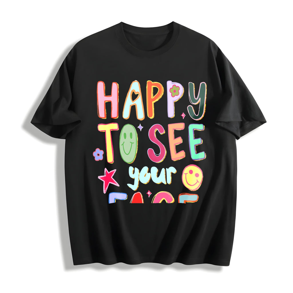Happy To See Your Face Teacher Cotton T-Shirt product image 1
