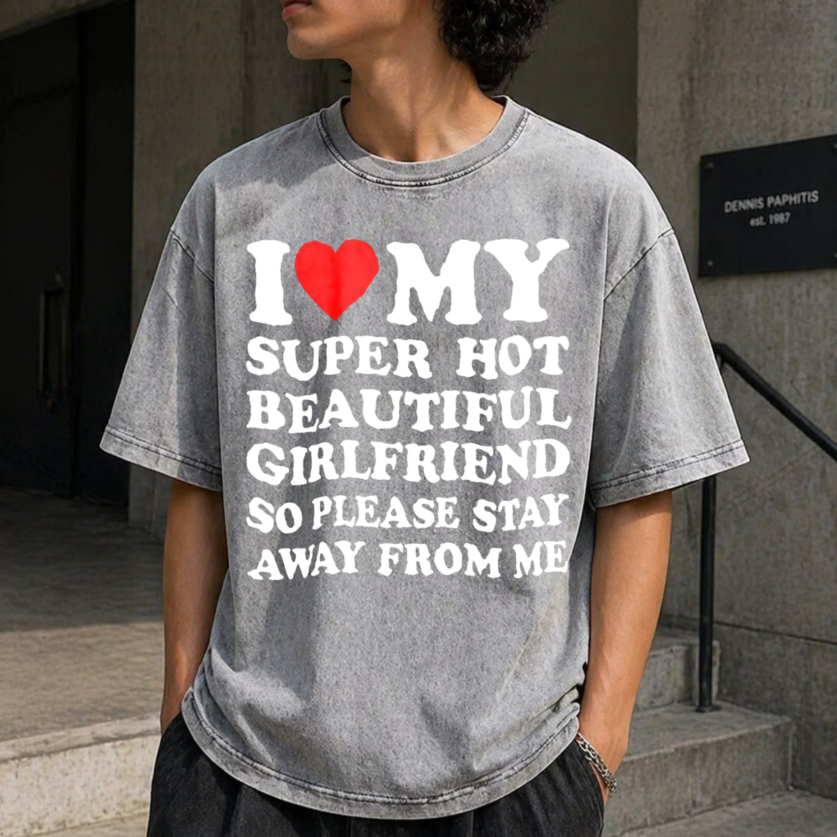 I Love My Super Hot Beautiful Classic Vintage Washed T-Shirt product image 5
