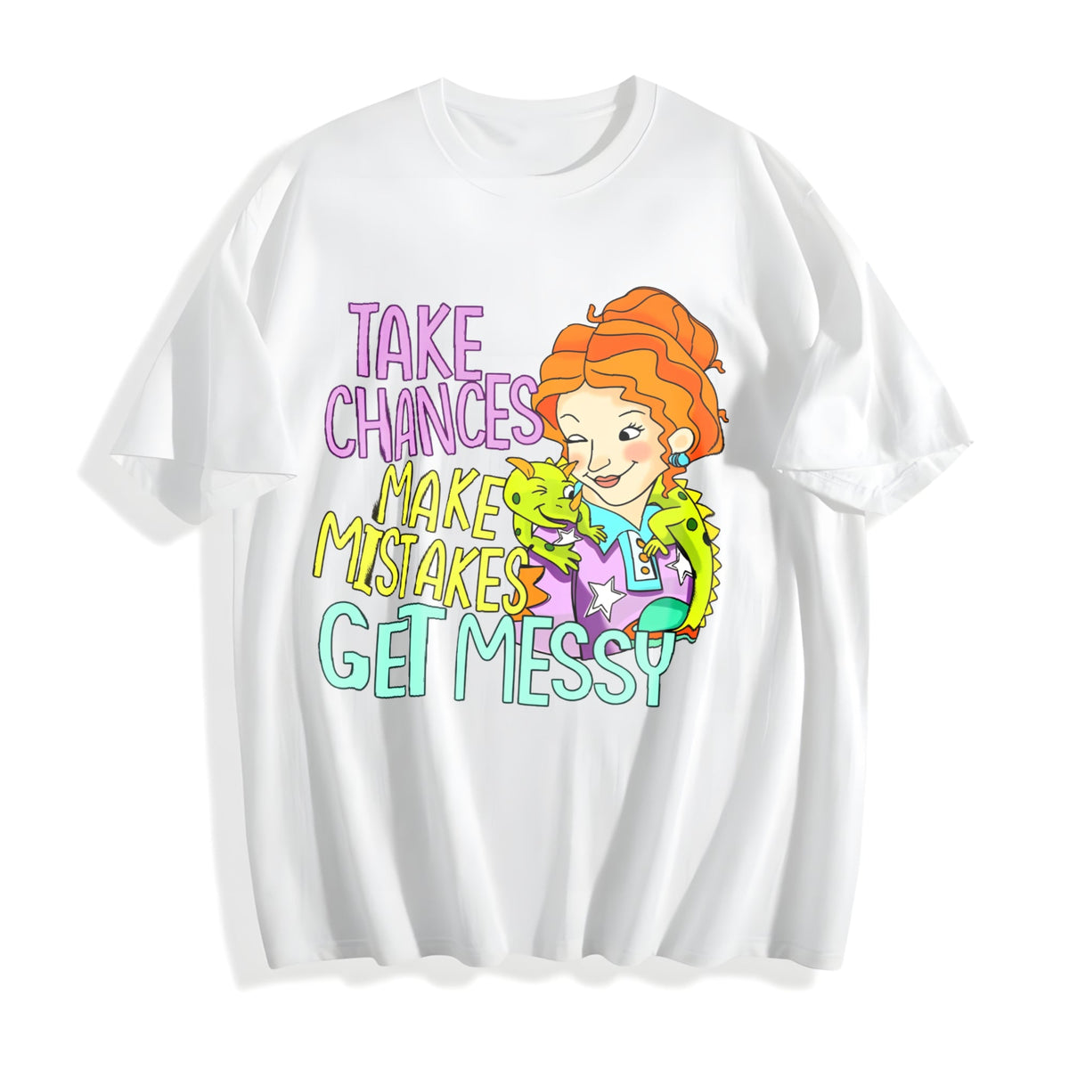 Take Chances Make Mistakes Get Messy Cotton T-Shirt product image 2