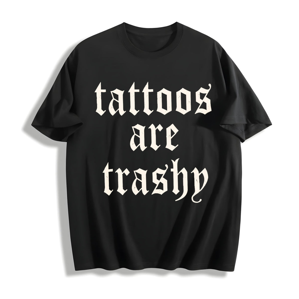 Tattoos Are Trashy Cotton T-Shirt product image 1
