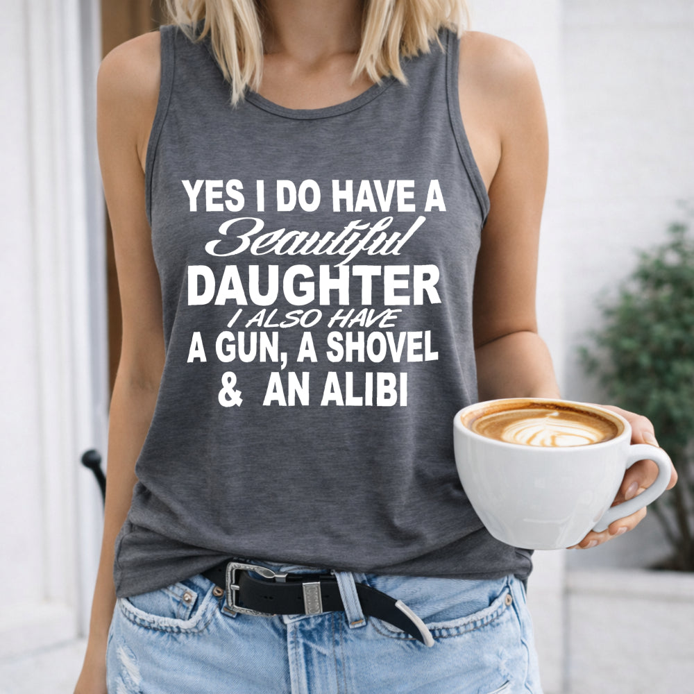 Beautiful Daughter Protective Parent Slogan Women's Tank Top