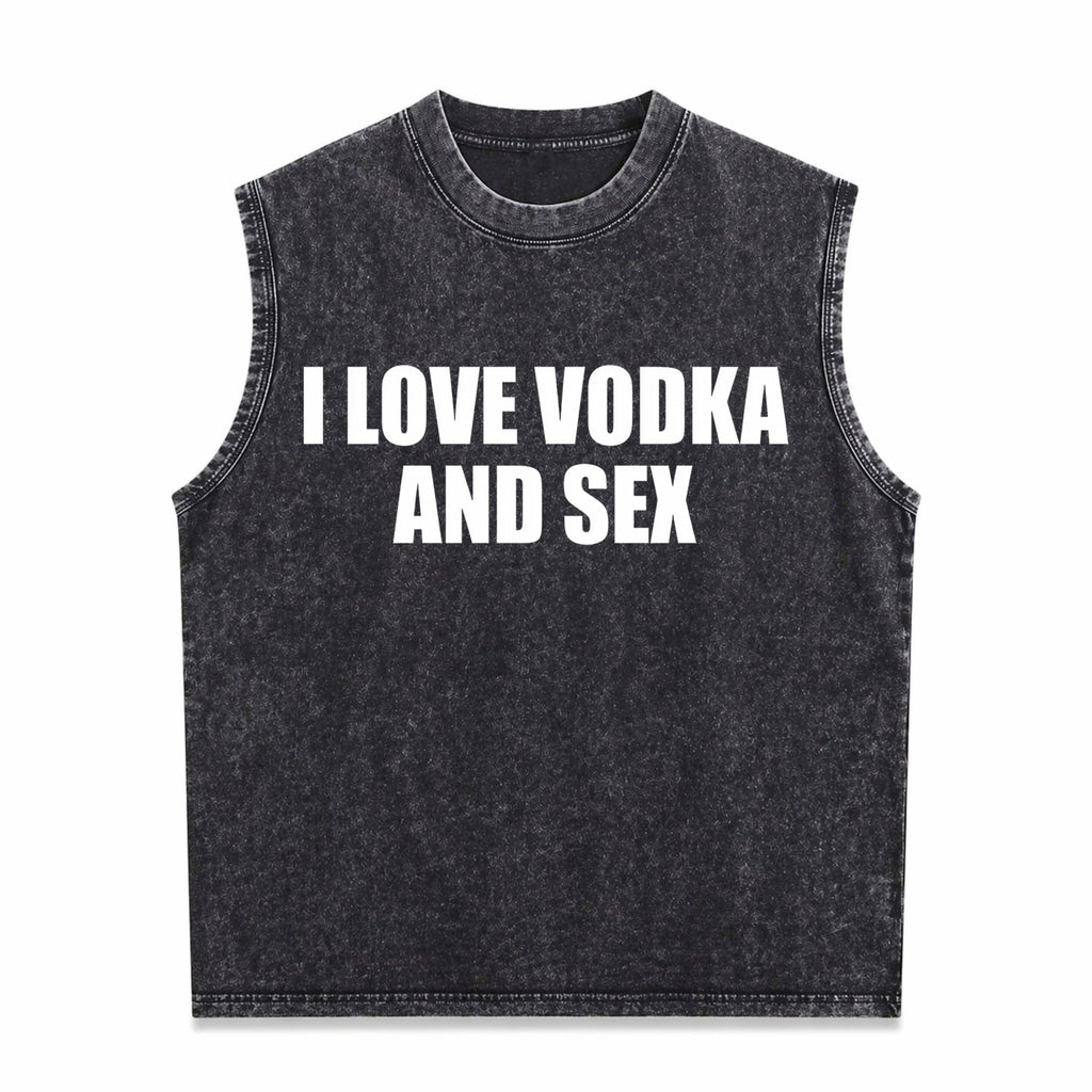 I Love Vodka And Sex Y2K Iconic Funny Meme Club Party Men's Washed Tank Top