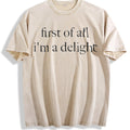 First Of All I'm A Delight Vintage Washed T-Shirt product image 1