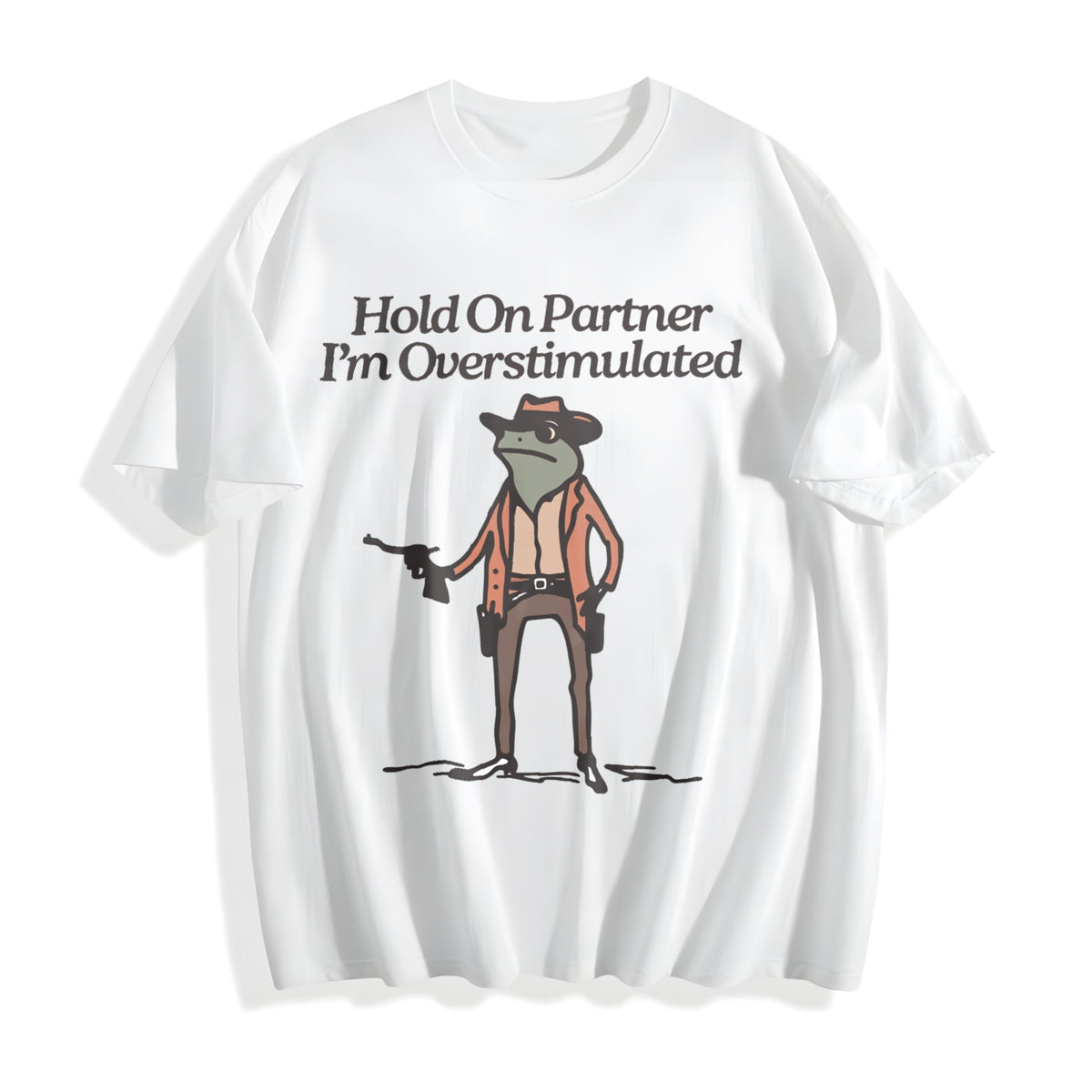 Hold On Partner I'm Overstimulated Cotton T-Shirt product image 2