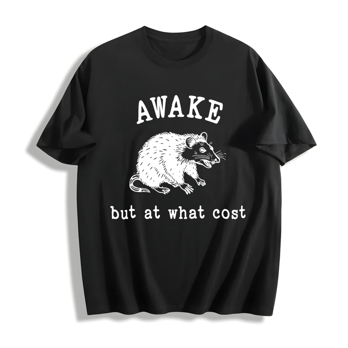 Awake At What Cost Cotton T-Shirt product image 1