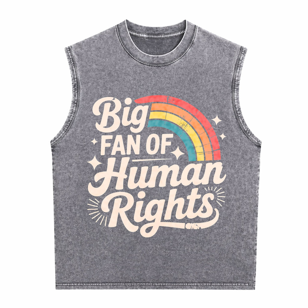 Big Fan Of Human Rights - Rainbow Men's Washed Tank Top