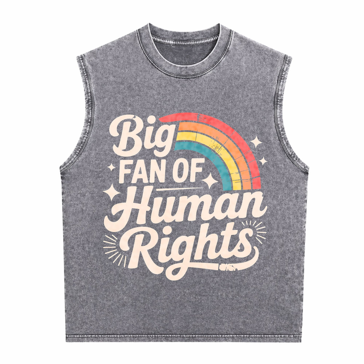 Big Fan Of Human Rights - Rainbow Men's Washed Tank Top
