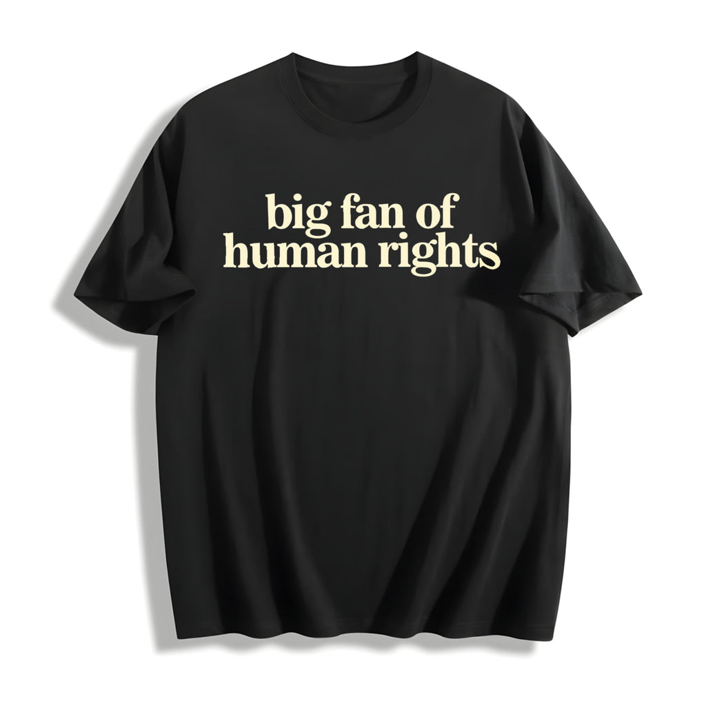 Big Fan Of Human Rights No Is Illegal Radicalized By Cotton product image 1