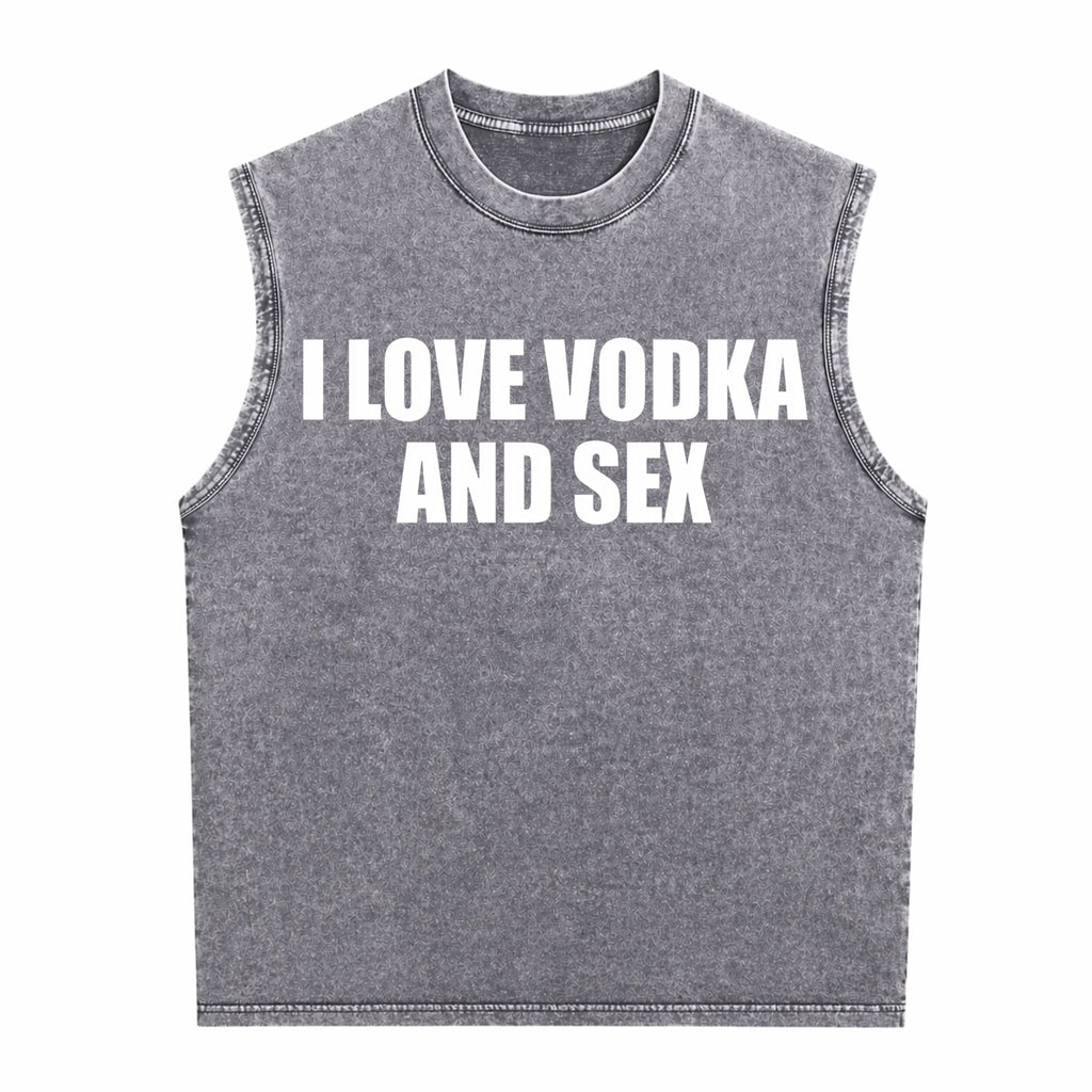 I Love Vodka And Sex Y2K Iconic Funny Meme Club Party Men's Washed Tank Top