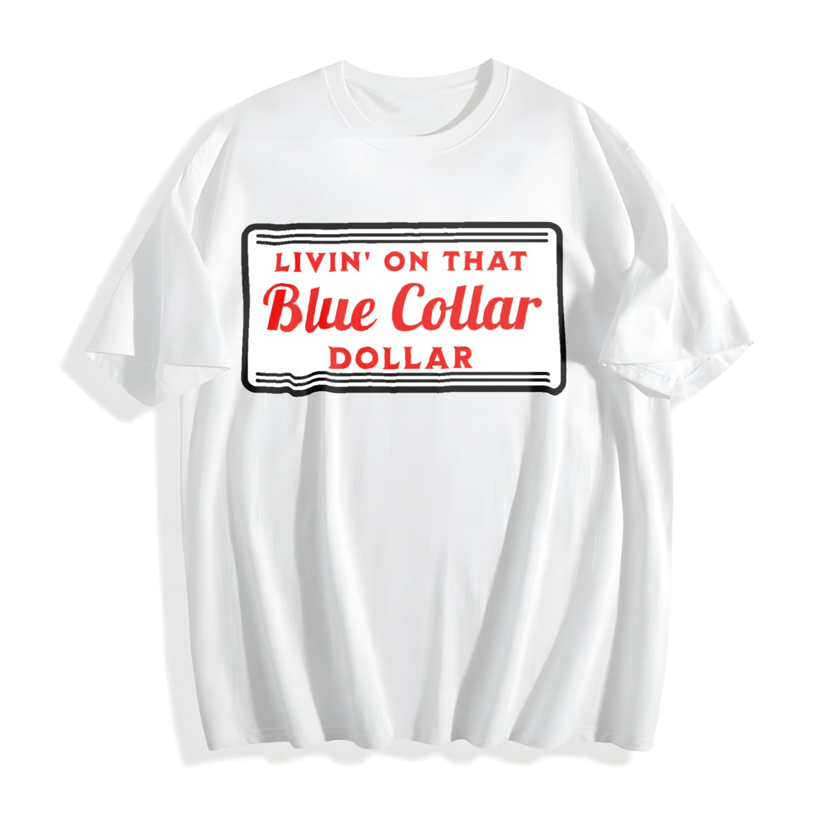 Living On That Blue Collar Dolar Western Cowboy Country product image 2