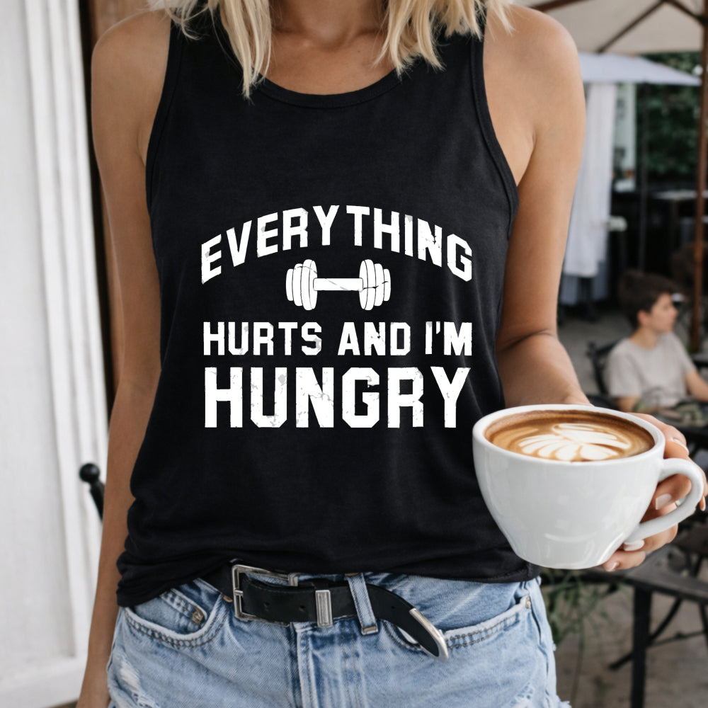 Pink Everything Hurts And I'm Hungry Women's Tank Top