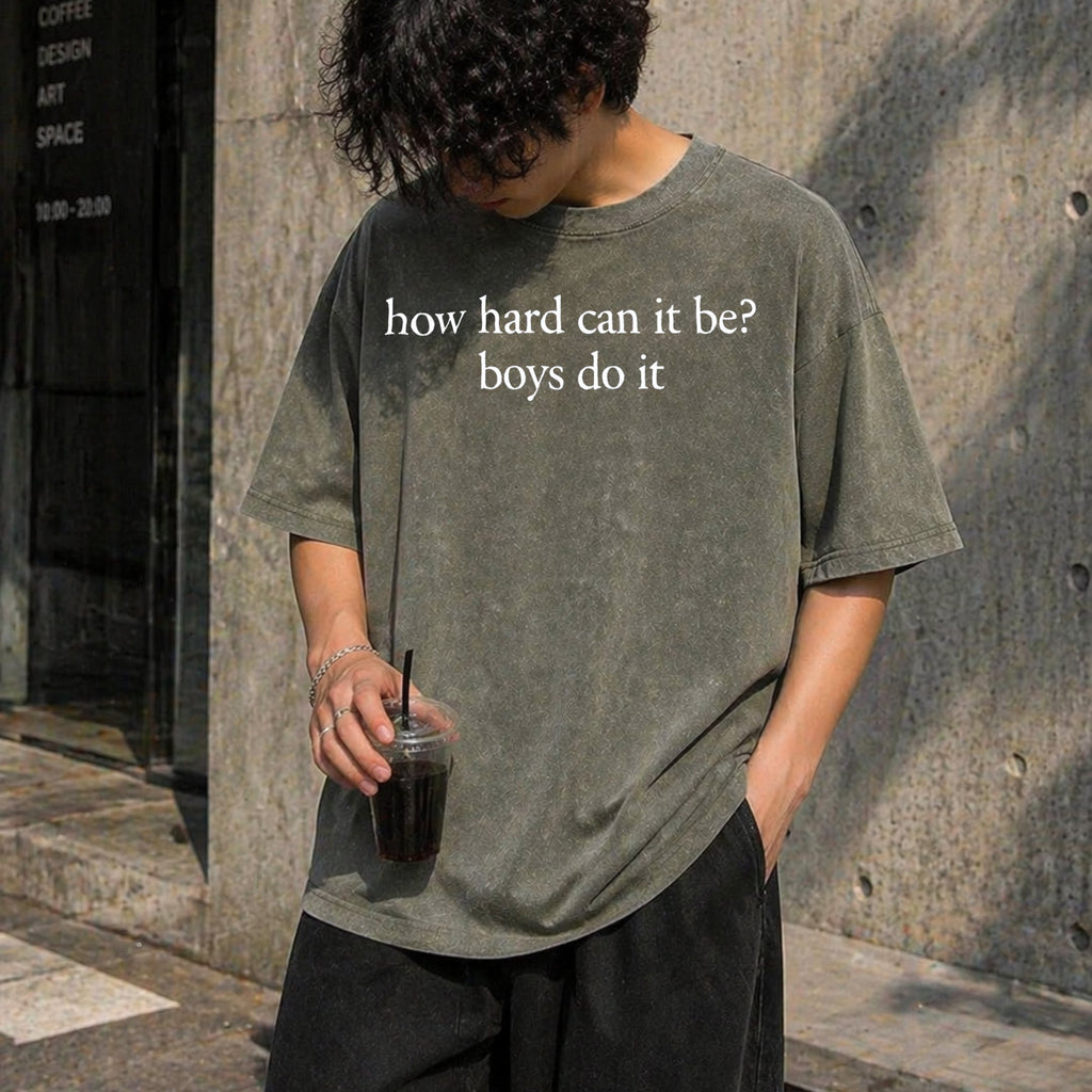 How Hard Can It Be Boys Do It Vintage Washed T-Shirt product image 4