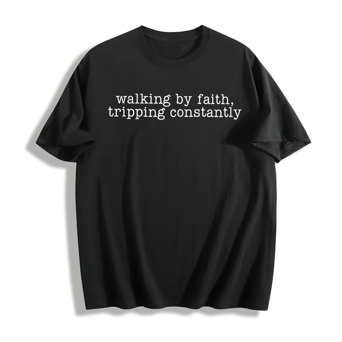 Walking By Faith Tripping Constantly Christian Cotton product image 1