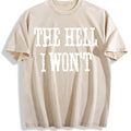 Hell I Won't Quotes Country Girl Nashville Cowgirl Vintage product image 1