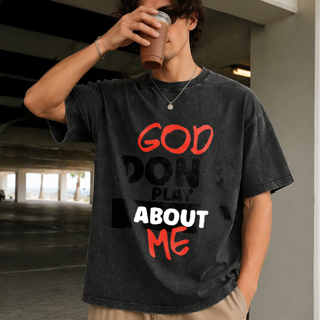 God Don't Play About Me Vintage Washed T-Shirt product image 2