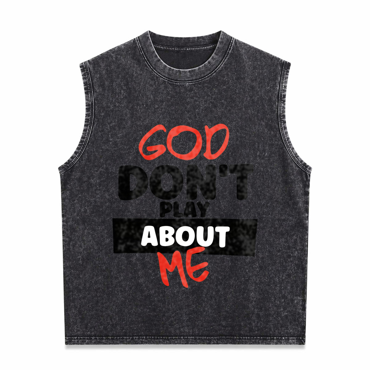 God Don't Play About Me Men's Washed Tank Top