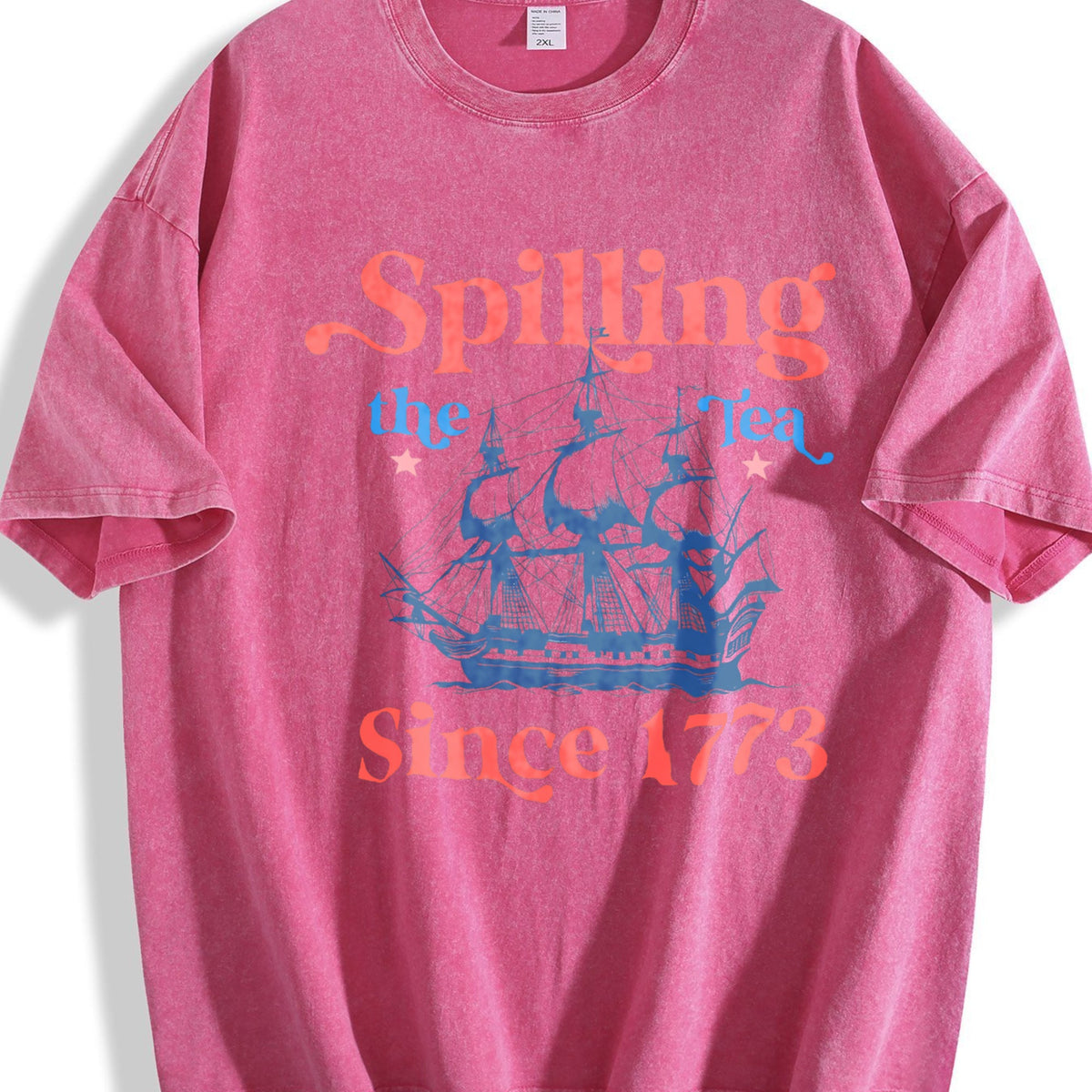 Spilling The Tea Since 1773 USA Patriotic Vintage Washed product image 5