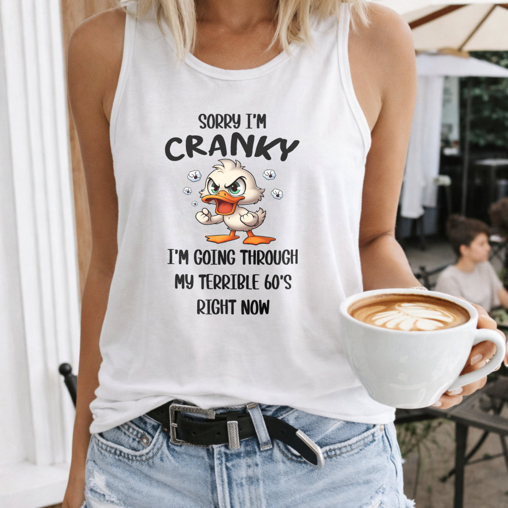Sorry I'm Cranky Terrible 60s Women's Tank Top