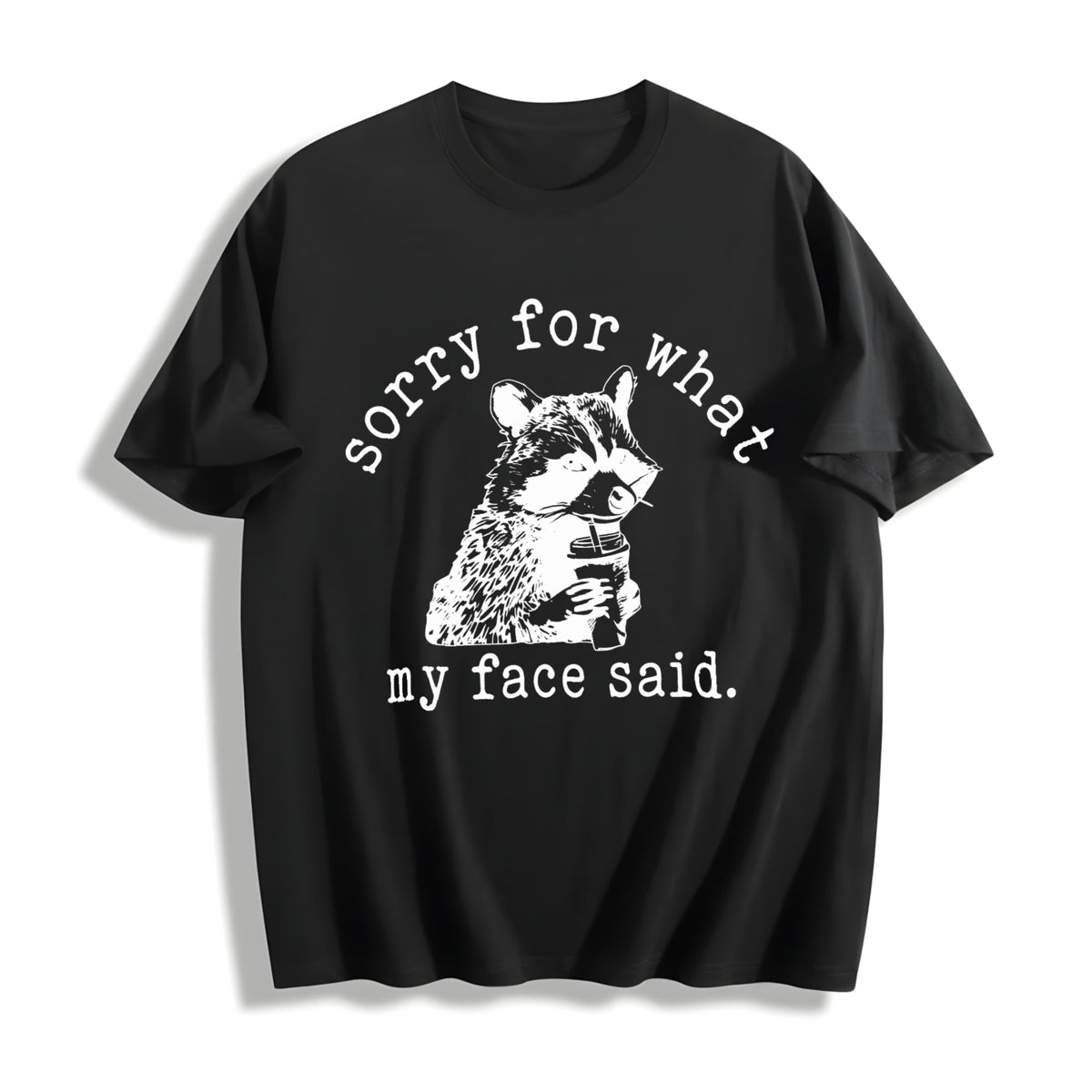 Sorry For What My Face Said Cotton T-Shirt product image 1