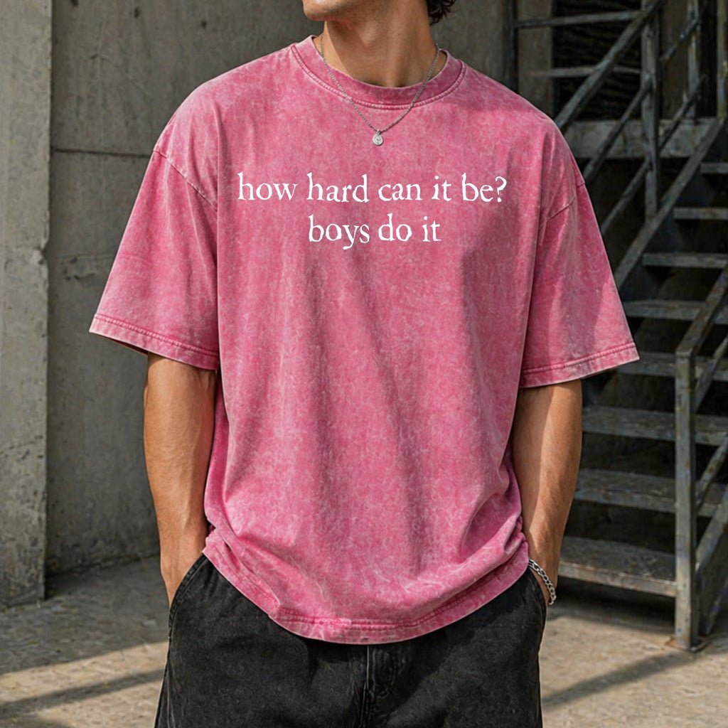 How Hard Can It Be Boys Do It Vintage Washed T-Shirt product image 7