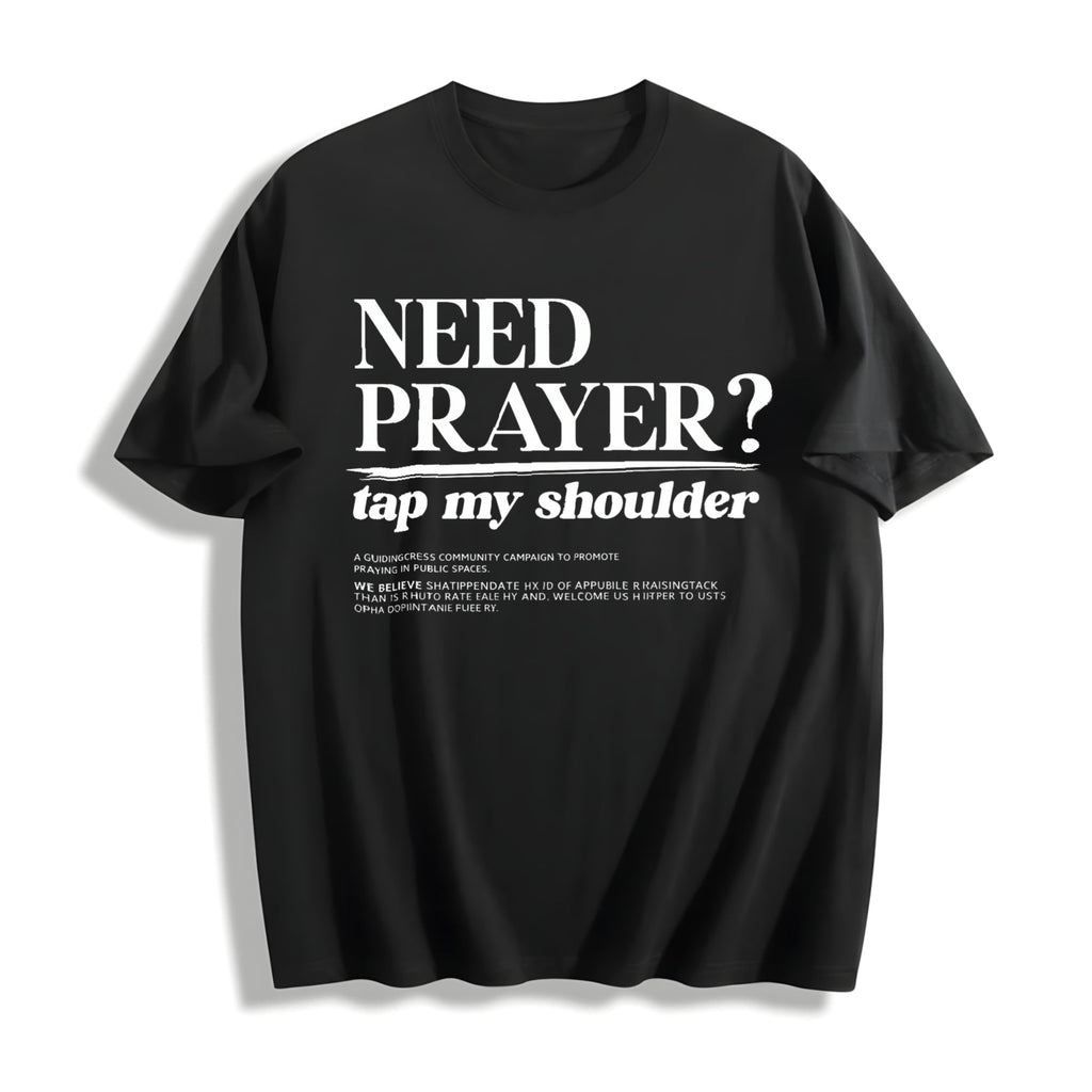 Need Prayer Tap My Shoulder Cotton T-Shirt product image 1
